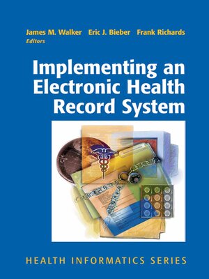 cover image of Implementing an Electronic Health Record System